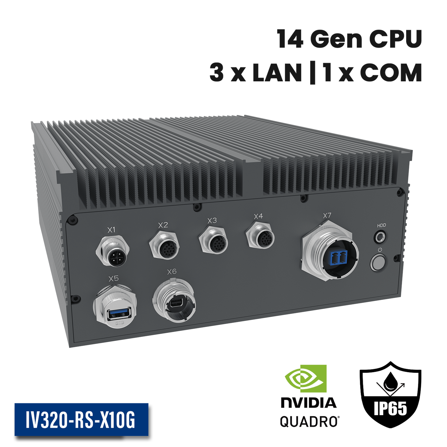 IV320-RS-X10G: Full IP65 Rugged AI Edge Computer with 1 x 10GbE w/M20, 1 x 2.5GbE w/M12, 1 x 1GbE w/M12, 1 x miniDP w/M20, 1 x USB3.0 w/M20, DC-IN 18~36V