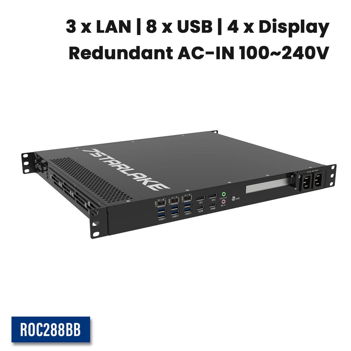 ROC288B: 1U Fanless Rackmount Server with 3 x LAN, 8 x USB, 4 x Display, AC-IN 100~240V